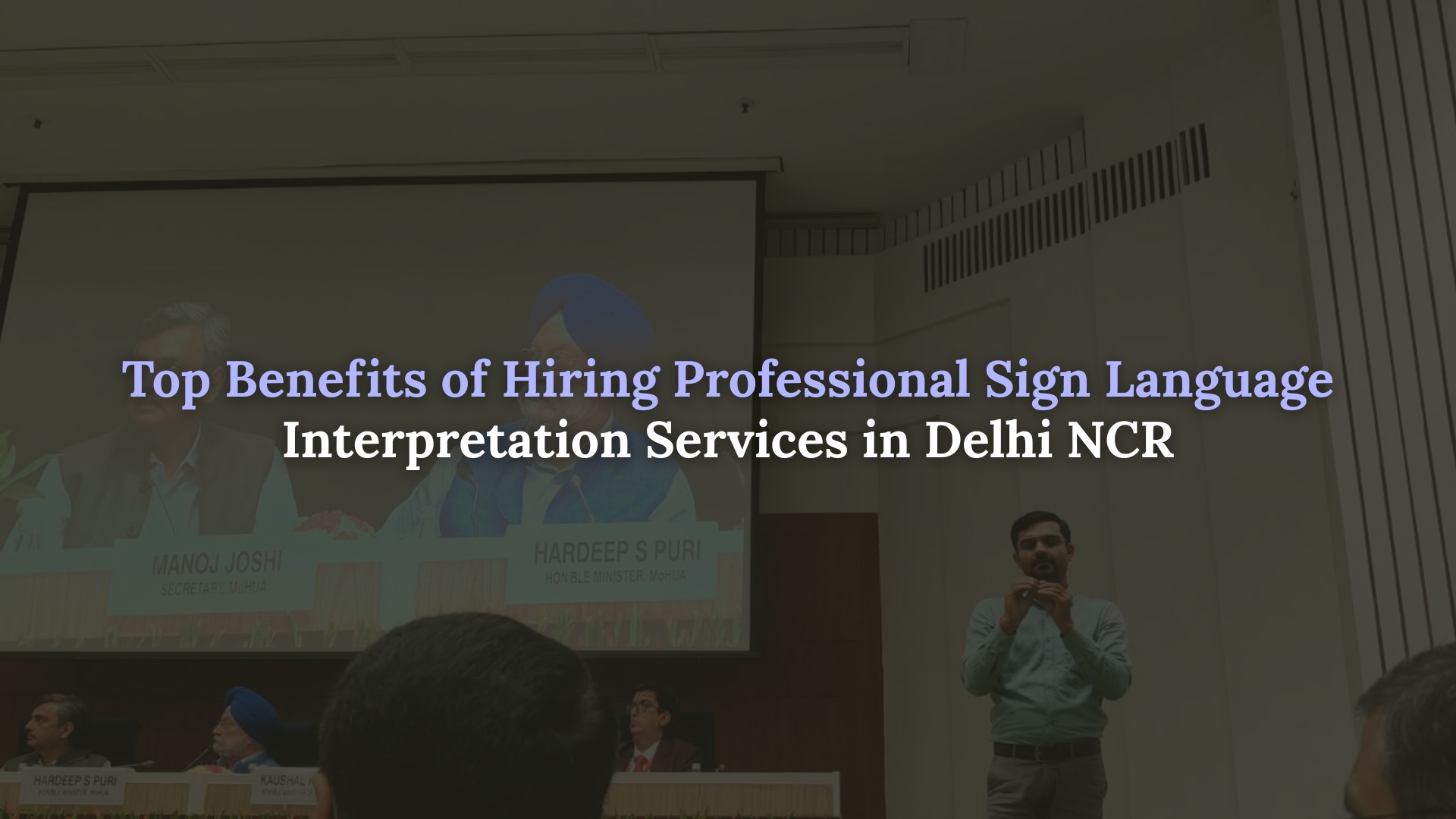 Sign Language interpretation services in Delhi NCR